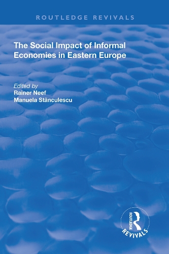 Бумажная книга «The Social Impact of Informal Economies in Eastern Europe», автор Мануэла Станкулеску - фото №1