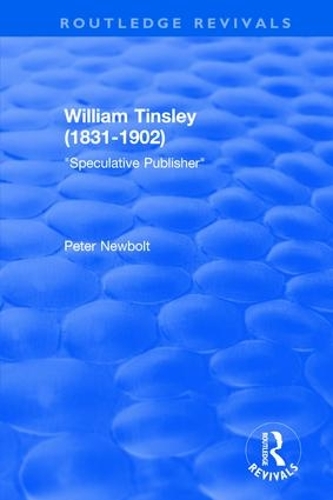 Паперова книга «William Tinsley (1831-1902): Speculative Publisher» - фото №1