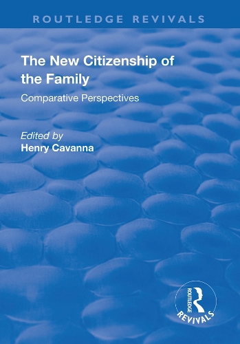Паперова книга «The New Citizenship of the Family: Comparative Perspectives» - фото №1