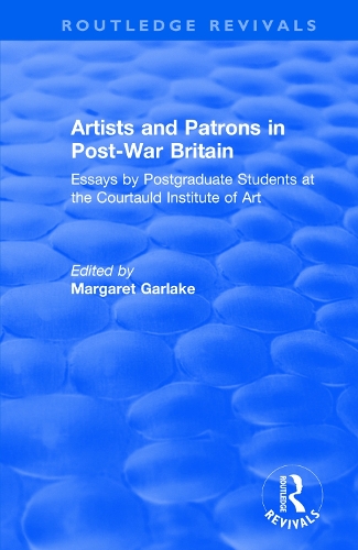Бумажная книга «Artists and Patrons in Post-war Britain», автор Институт искусств Курто - фото №1
