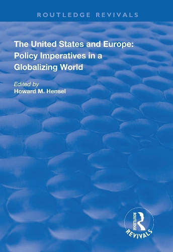 Бумажная книга «The United States and Europe: Policy Imperatives in a Globalizing World» - фото №1
