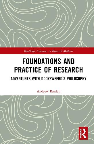 [object Object] «Foundations and Practice of Research: Adventures with Dooyeweerd's Philosophy», автор Эндрю Басден - фото №1