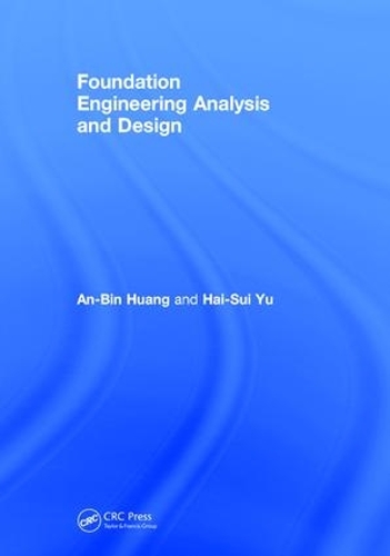 Паперова книга «Foundation Engineering Analysis and Design», авторів Ан-Бін Хуанг, Хай-Суй Юй - фото №1