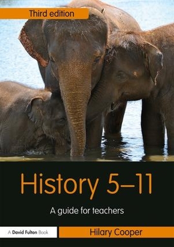 Паперова книга «History 5–11: A Guide for Teachers», автор Гіларі Купер - фото №1