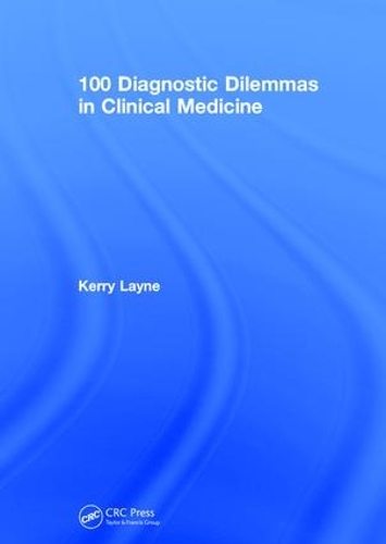 Бумажная книга «100 Diagnostic Dilemmas in Clinical Medicine», автор Керри Лейн - фото №1
