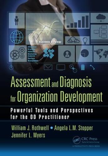 Паперова книга «Assessment and Diagnosis for Organization Development: Powerful Tools and Perspectives for the OD Practitioner» - фото №1