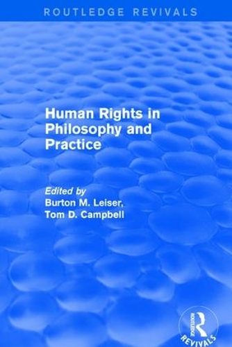 Паперова книга «Revival: Human Rights in Philosophy and Practice (2001)», авторів Бертон М. Лейзер, Том Д. Кемпбелл - фото №1