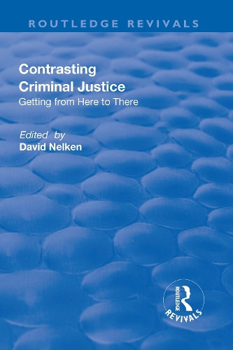 Бумажная книга «Contrasts in Criminal Justice: Getting from Here to There: Getting from Here to There» - фото №1