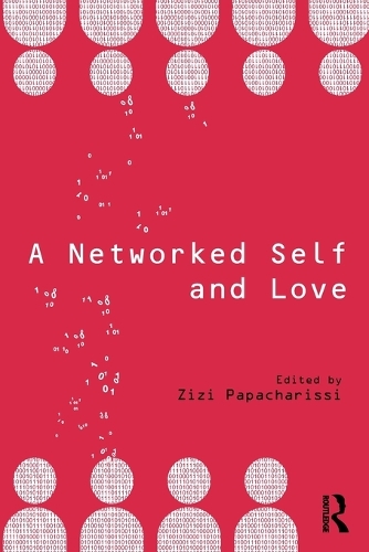 Бумажная книга «A Networked Self and Love» - фото №1
