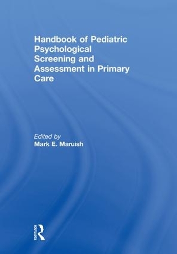 Бумажная книга «Handbook of Pediatric Psychological Screening and Assessment in Primary Care» - фото №1