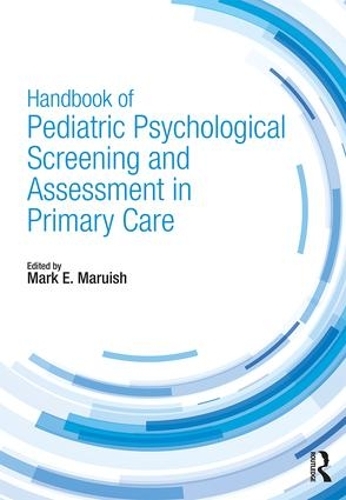 Бумажная книга «Handbook of Pediatric Psychological Screening and Assessment in Primary Care» - фото №1