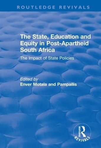 Бумажная книга «The State, Education and Equity in Post-Apartheid South Africa: The Impact of State Policies», автор Энвер Мотала - фото №1