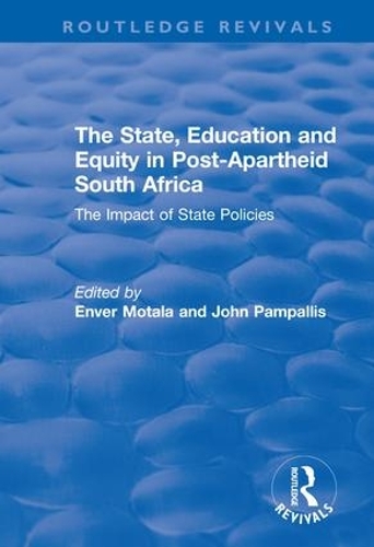 Бумажная книга «The State, Education and Equity in Post-Apartheid South Africa: The Impact of State Policies», автор Энвер Мотала - фото №1