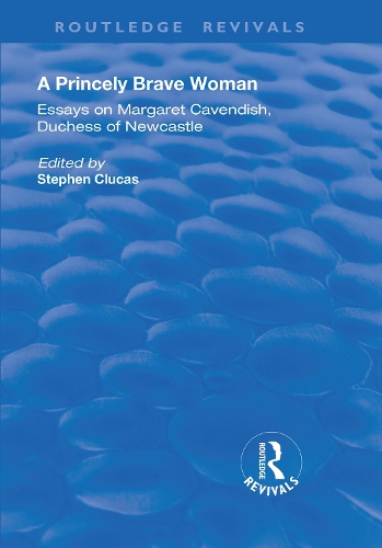 Бумажная книга «A Princely Brave Woman: Essays on Margaret Cavendish, Duchess of Newcastle» - фото №1