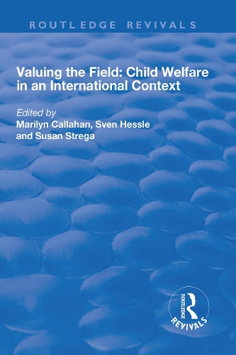 Бумажная книга «Valuing the Field: Child Welfare in an International Context» - фото №1