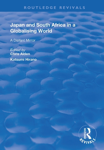 Бумажная книга «Japan and South Africa in a Globalising World: A Distant Mirror», автор Крис Олден - фото №1