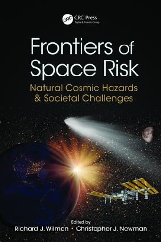 Бумажная книга «Frontiers of Space Risk: Natural Cosmic Hazards & Societal Challenges» - фото №1