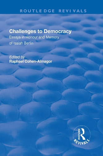 Бумажная книга «Challenges to Democracy: Essays in Honour and Memory of Isaiah Berlin» - фото №1