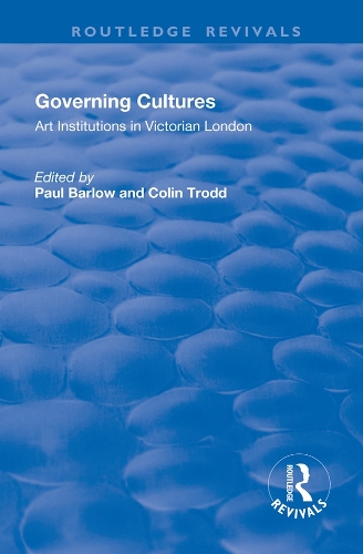 Бумажная книга «Governing Cultures: Art Institutions in Victorian London», автор Колин Тродд - фото №1