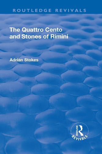 Бумажная книга «The Quattro Cento and Stones of Rimini: A Different Conception of the Italian Renaissance», автор Адриан Стоукс - фото №1