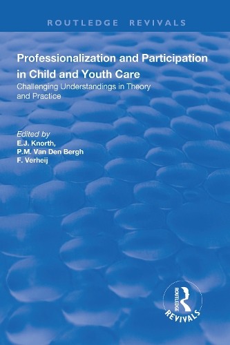 Бумажная книга «Professionalization and Participation in Child and Youth Care: Challenging Understandings in Theory and Practice» - фото №1