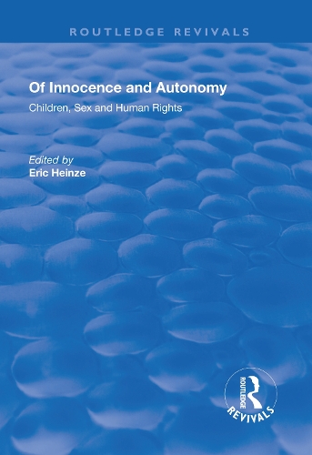 Паперова книга «Of Innocence and Autonomy: Children, Sex and Human Rights» - фото №1