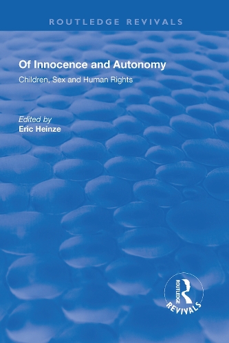 Бумажная книга «Of Innocence and Autonomy: Children, Sex and Human Rights» - фото №1