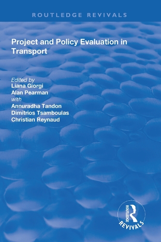 Бумажная книга «Project and Policy Evaluation in Transport», авторов Алан Пирман, Аннурадха Тандон, Димитриос Цамбулас, Лиана Джорджи - фото №1
