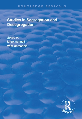 Паперова книга «Studies in Segregation and Desegregation», автор Вім Остендорф - фото №1