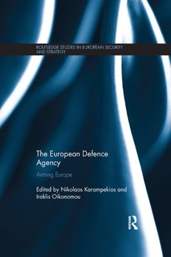 Бумажная книга «The European Defence Agency: Arming Europe» - фото №1