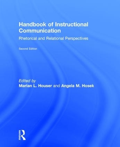 Паперова книга «Handbook of Instructional Communication: Rhetorical and Relational Perspectives» - фото №1