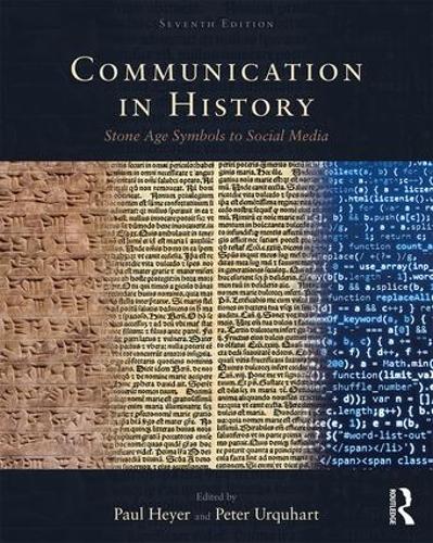 Бумажная книга «Communication in History: Stone Age Symbols to Social Media» - фото №1