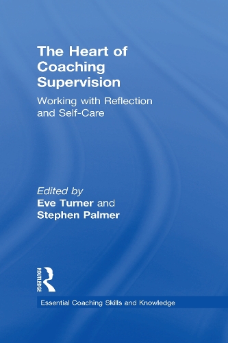 Бумажная книга «The Heart of Coaching Supervision: Working with Reflection and Self-Care» - фото №1