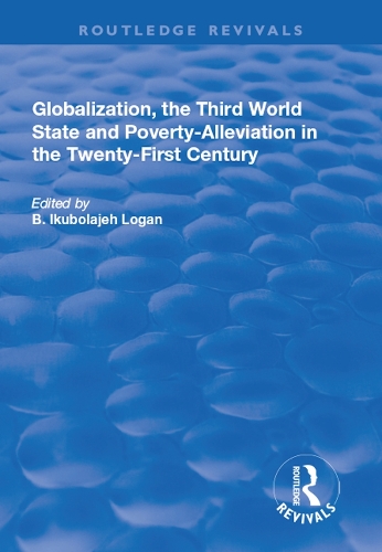 Бумажная книга «Globalization, the Third World State and Poverty-Alleviation in the Twenty-First Century» - фото №1