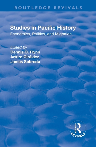 Бумажная книга «Studies in Pacific History: Economics, Politics, and Migration», авторов Артуро Жиральдес, Деннис О. Флинн, Джеймс Собредо - фото №1