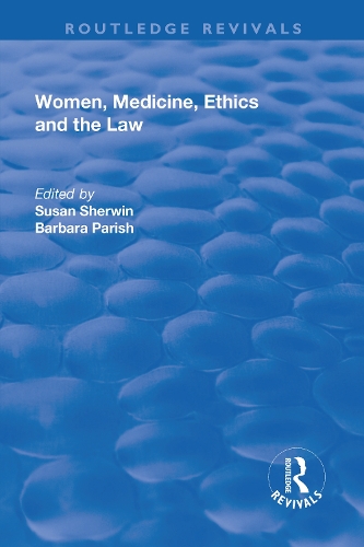 Паперова книга «Women, Medicine, Ethics and the Law» - фото №1