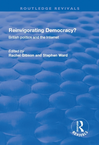 Бумажная книга «Reinvigorating Democracy?: British Politics and the Internet», автор Стивен Уорд - фото №1