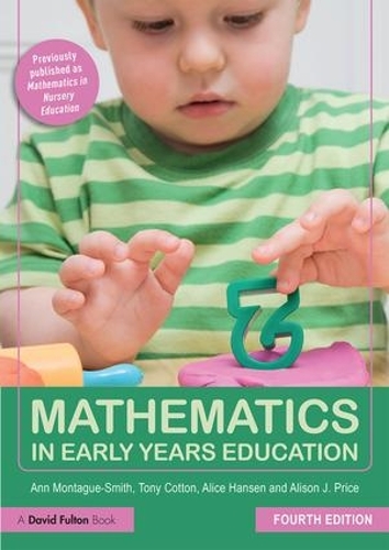 [object Object] «Mathematics in Early Years Education», авторов Элис Хансен, Элисон Прайс, Энн Монтегю-Смит, Тони Коттон - фото №1