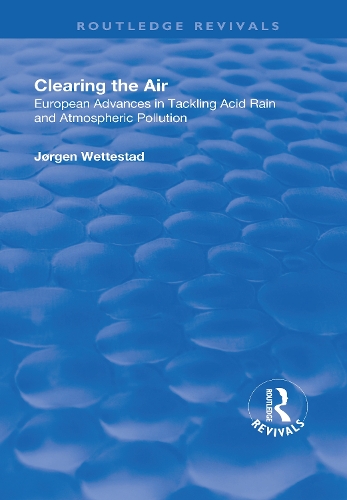 Паперова книга «Clearing the Air: European Advances in Tackling Acid Rain and Atmospheric Pollution», автор Йорген Веттестад - фото №1