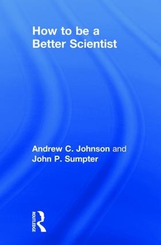 Бумажная книга «How to be a Better Scientist», автор Джон Самптер - фото №1