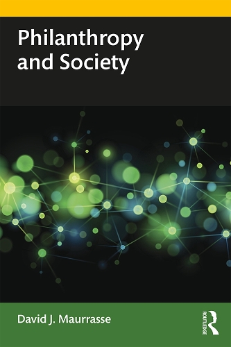 Бумажная книга «Philanthropy and Society», автор Дэвид Дж. Маурас - фото №1