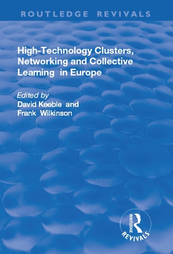 Бумажная книга «High-technology Clusters, Networking and Collective Learning in Europe» - фото №1