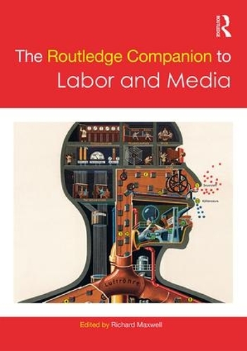 Бумажная книга «The Routledge Companion to Labor and Media» - фото №1