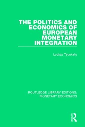 Бумажная книга «The Politics and Economics of European Monetary Integration», автор Лукас Цукалис - фото №1