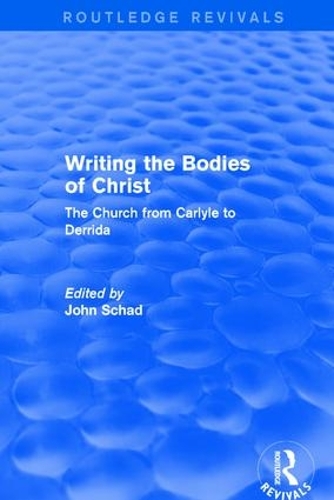 Бумажная книга «Revival: Writing the Bodies of Christ (2001): The Church from Carlyle to Derrida» - фото №1