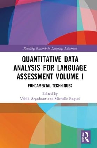 [object Object] «Quantitative Data Analysis for Language Assessment Volume I: Fundamental Techniques» - фото №1