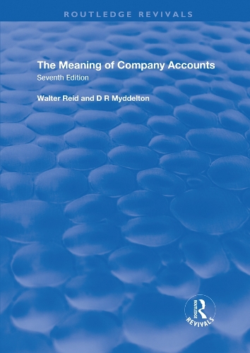 Паперова книга «The Meaning of Company Accounts», автор Уолтер Рід - фото №1