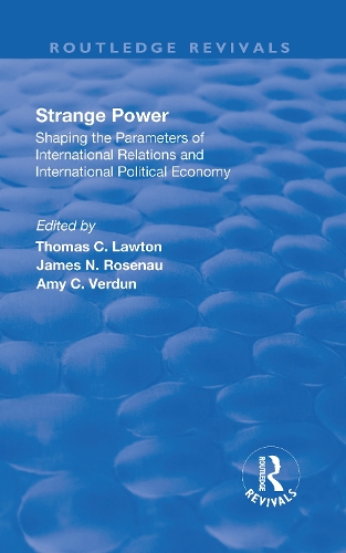 Бумажная книга «Strange Power: Shaping the Parameters of International Relations and International Political Economy» - фото №1