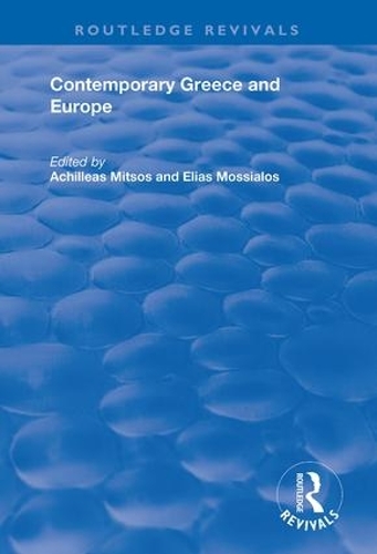 Паперова книга «Contemporary Greece and Europe», авторів Ахіллеас Міцос, Еліас Моссіалос - фото №1