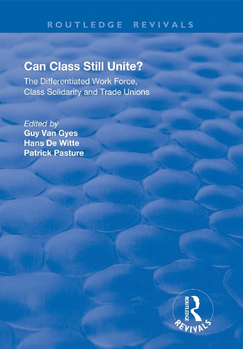 Бумажная книга «Can Class Still Unite?: The Differentiated Work Force, Class Solidarity and Trade Unions» - фото №1